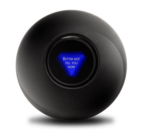 The Magic 8 ball does not indicate good fortune